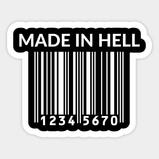 made in hell barcode Sticker by Tees by broke